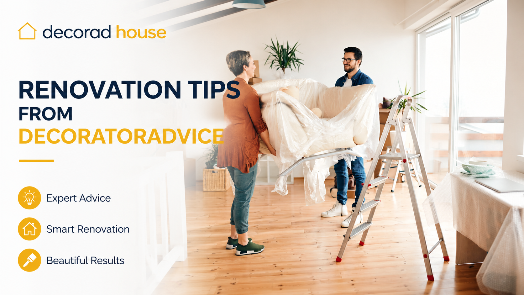 decoradhouse renovation tips from decoratoradvice