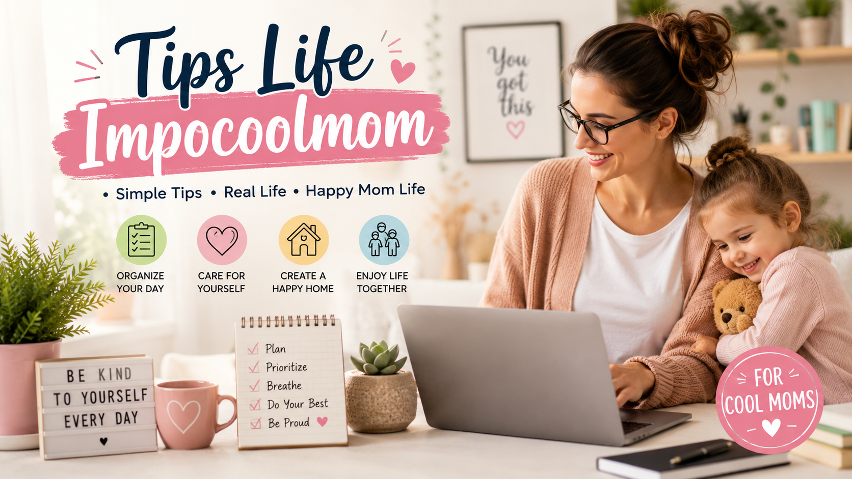 Tips Life Impocoolmom