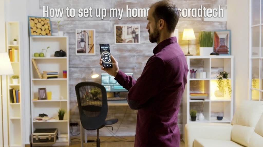 How to set up my home decoradtech